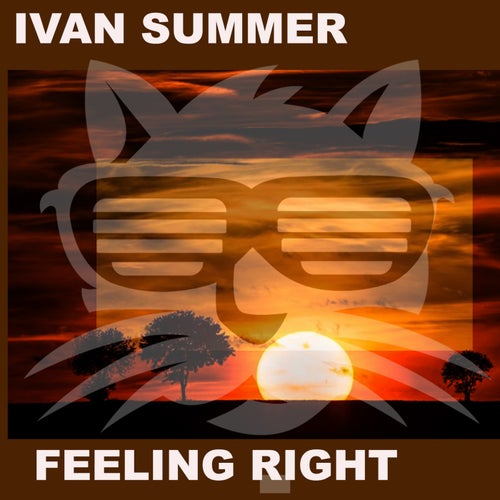 Ivan Summer - Feeling Right [004]